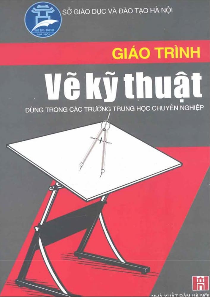 Giáo trình vẽ kỹ thuật: Dùng trong các trường trung học chuyên nghiệp