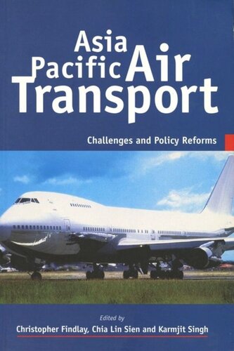 Asia Pacific air transport: Challenges and policy reforms (ISEAS series on APEC)