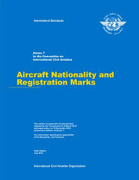 Annex 7 Aircraft Nationality and Registration Marks (Sixth Edition)