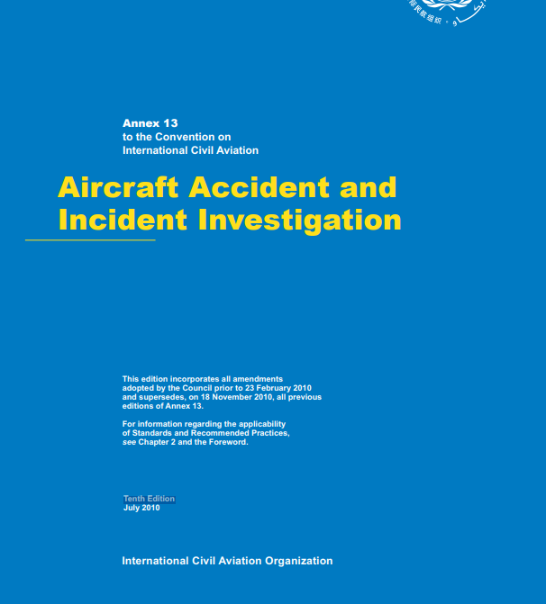 Annex 13 Aircraft Accident and Incident Investigation (Tenth Edition)