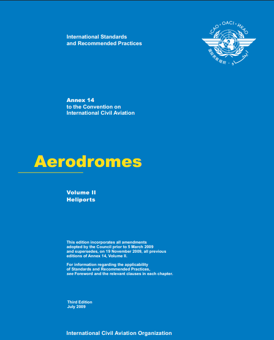 Annex 14 Aerodromes: Volume II Heliports (Third Edition)