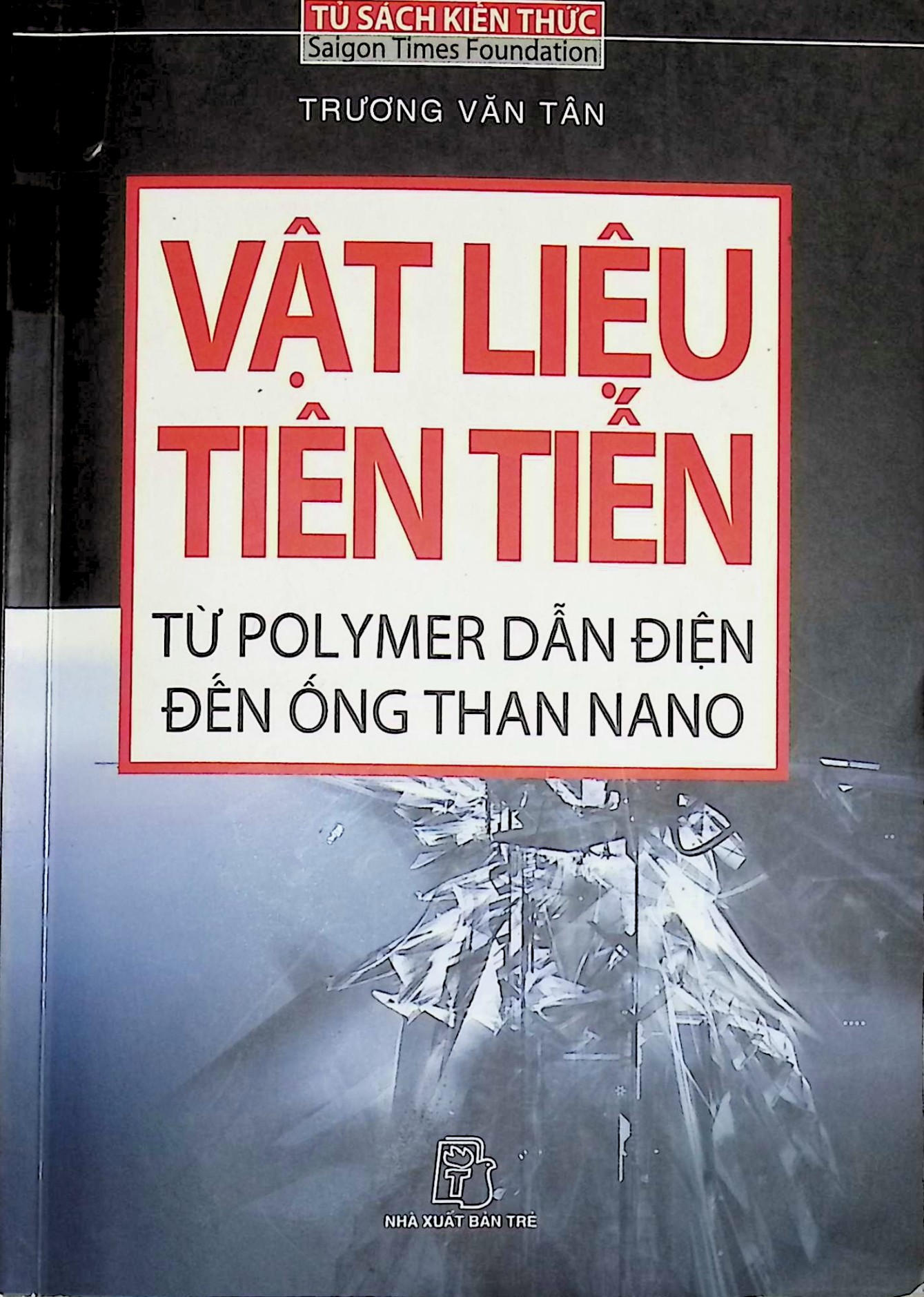 Vật liệu tiên tiến từ polymer dẫn điện đến ống than nano