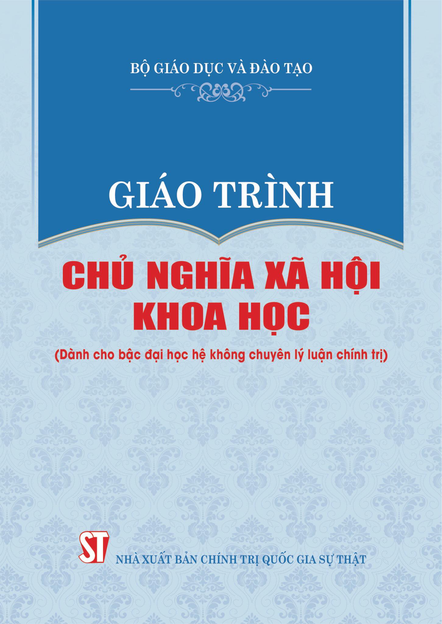 Giáo trình chủ nghĩa xã hội khoa học ( Dành cho bậc đại học hệ không chuyên lý luận chính trị)