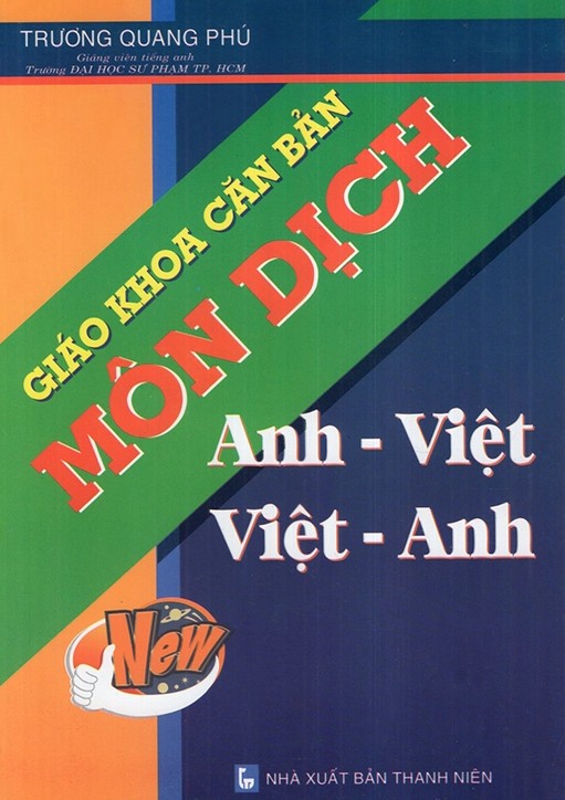 Giáo khoa căn bản môn dịch Anh Việt - Việt Anh