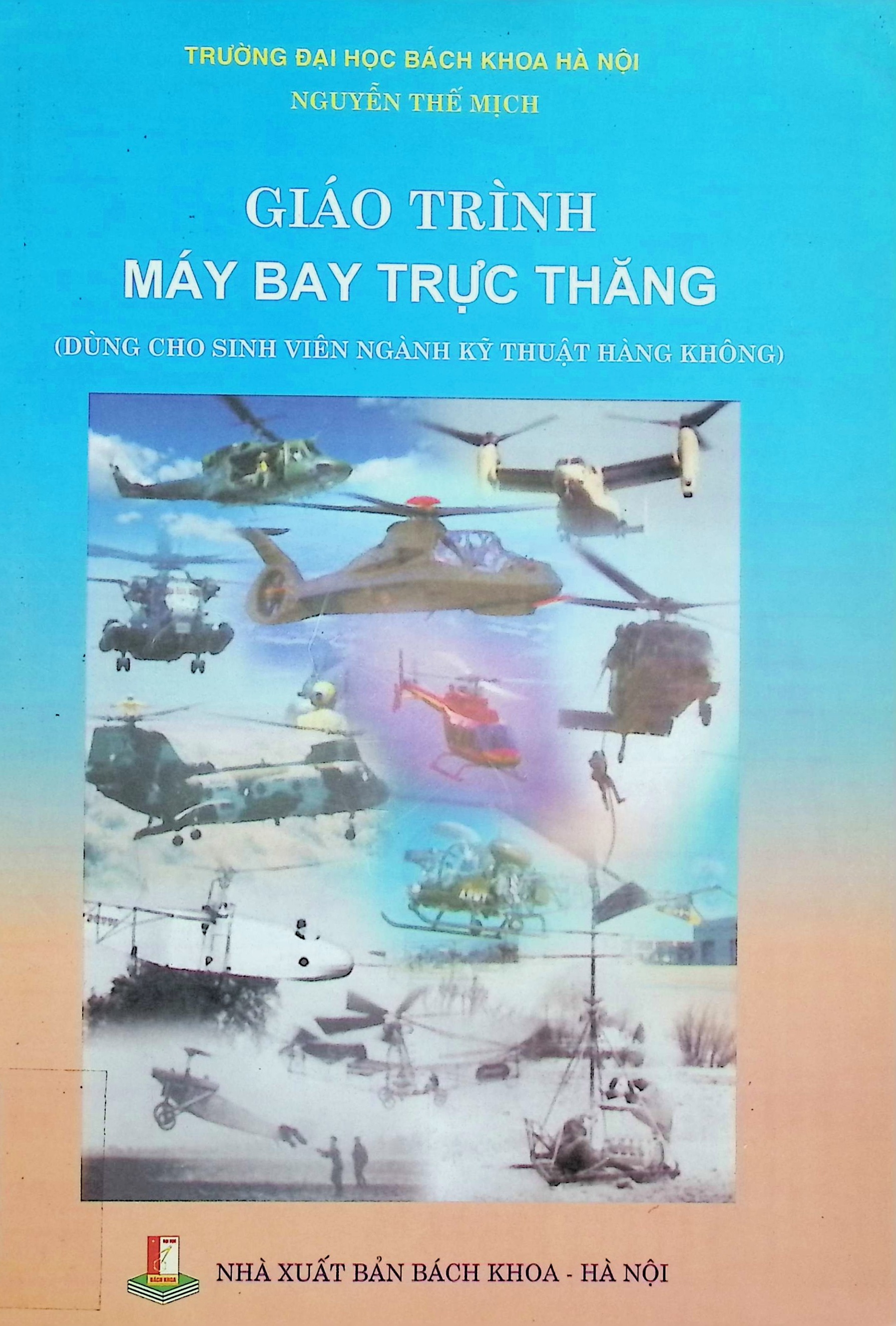 Giáo trình máy bay trực thăng (Danh cho sinh viên ngành kỹ thuật Hàng Không)